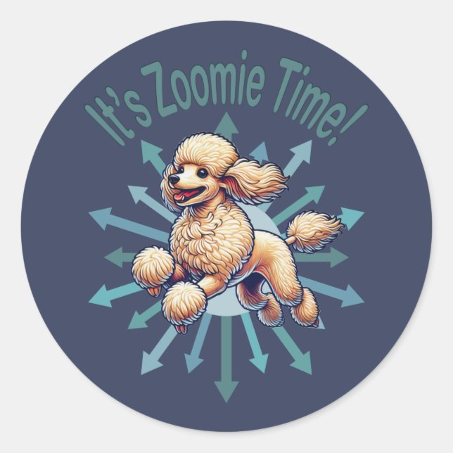 It’s Zoomie Time Poodle Classic Round Sticker (Front)