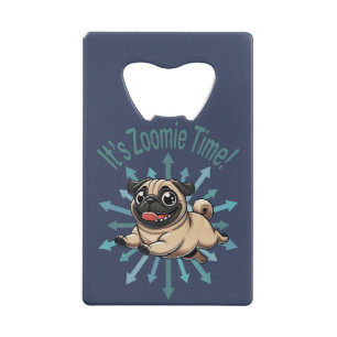 It’s Zoomie Time Pug