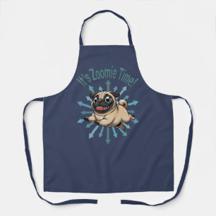 It’s Zoomie Time Pug Apron