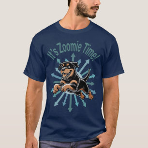 It’s Zoomie Time Rottweiler T-Shirt