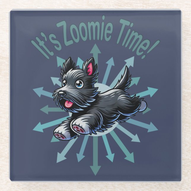 It’s Zoomie Time Scottish Terrier Glass Coaster (Front)