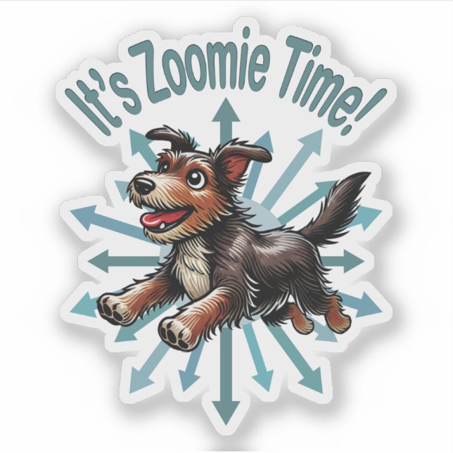 It’s Zoomie Time Terrier Mutt (Front)