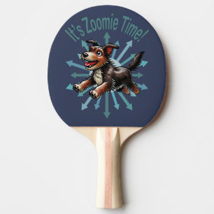 It’s Zoomie Time Terrier Mutt Ping Pong Paddle