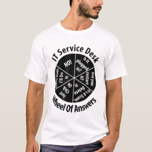 IT Service Desk Wheel of Answer Gift Information T T-Shirt