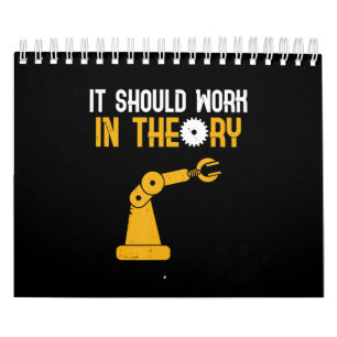 It Should Work Funny Robotics Lover Gift Calendar