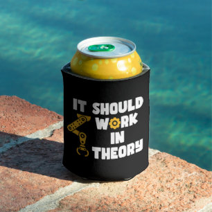 It Should Work In Theory, Funny Robotic Arm Saying Can Cooler