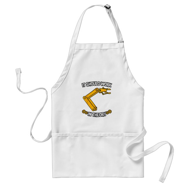 It Should Work In Theory Tshirt Robotics Engineer  Standard Apron (Front)