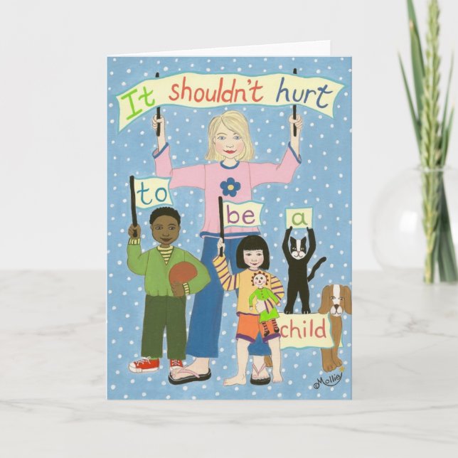 It Shouldn't Hurt To Be A Child Card (Front)