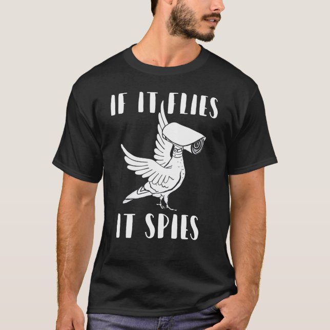 It Spies Conspiracy Theory Birds Aren’t Real T-Shirt (Front)