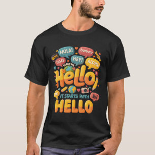 It Starts With Hello Friendship Inclusion Teacher T-Shirt