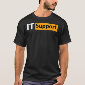 IT Support Shirt, Pornhub Funny Shirt  