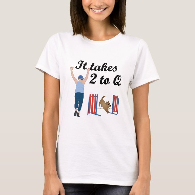 It Takes 2 To Q T-Shirt (Front)