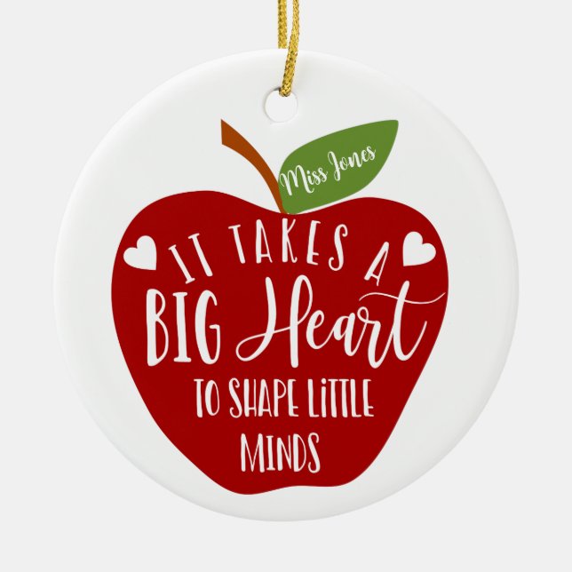 it takes a big heart teacher apple christmas gift ceramic ornament (Front)