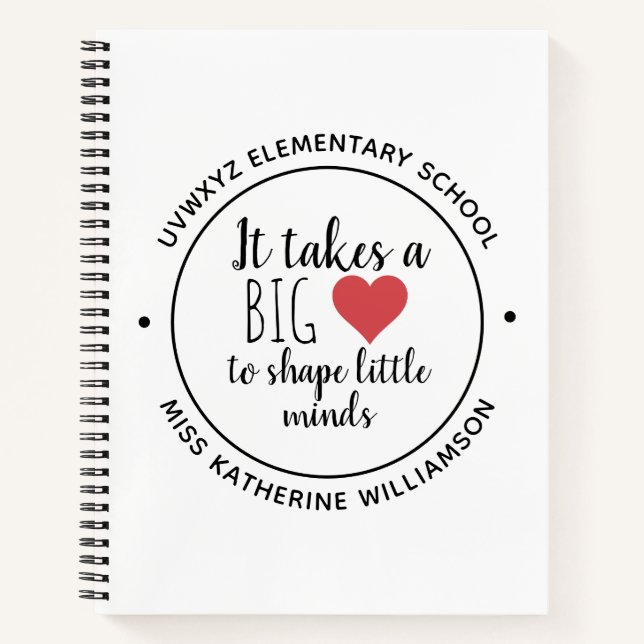 It Takes a Big Heart Teacher Appreciation Custom Notebook (Front)