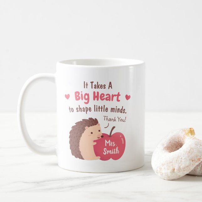 It Takes A Big Heart To Shape Little Minds Apple Coffee Mug (With Donut)