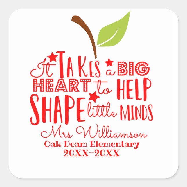 it takes a big heart to shape little minds apple square sticker (Front)