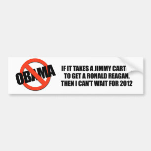 It takes a Jimmy Carter to get a Reagan Bumper Sticker