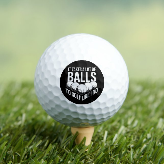 It Takes a Lot of Balls To Golf Like I Do Golfing (Insitu Tee)
