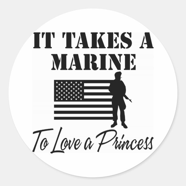 It Takes A Marine To Love A Princess Classic Round Sticker (Front)