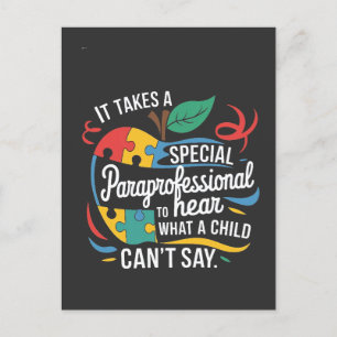 It Takes a Paraprofessional to Hear What a Child Holiday Postcard