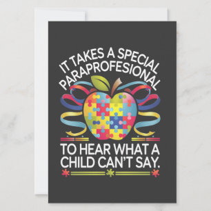 It Takes a Special Paraprofessional Autism Invitation