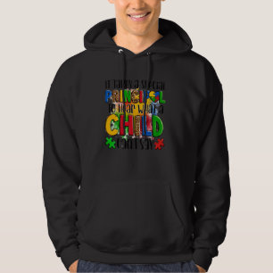 It Takes A Special Person To Hear What A Child Can Hoodie