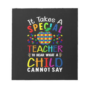 It Takes A Special Teacher Notepad