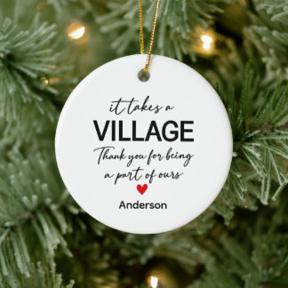 It Takes a Village Christmas Ornament, Thank You G Ceramic Ornament