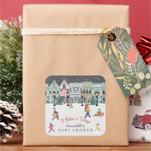 It Takes A Village Holiday Town Baby Shower Square Sticker