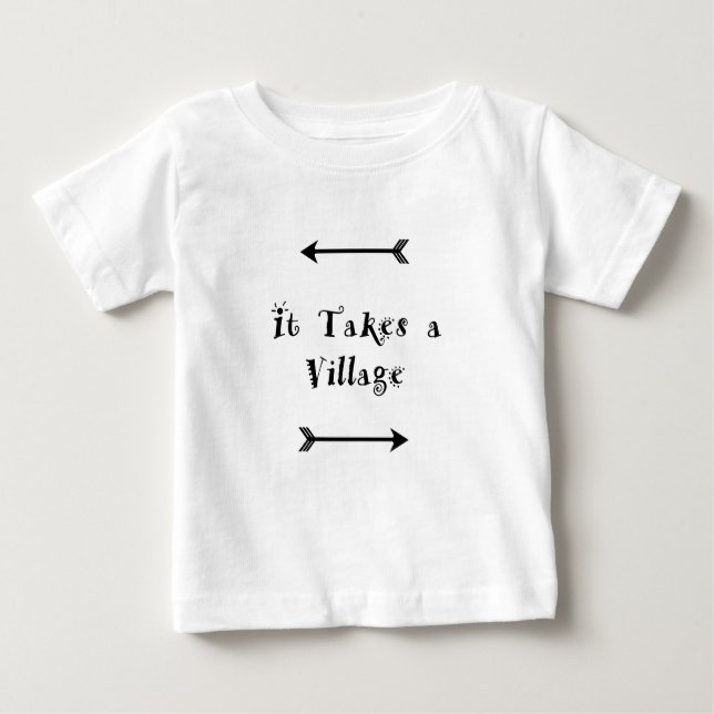 It takes a Village - Parenting Adoption Baby T-Shirt (Front)