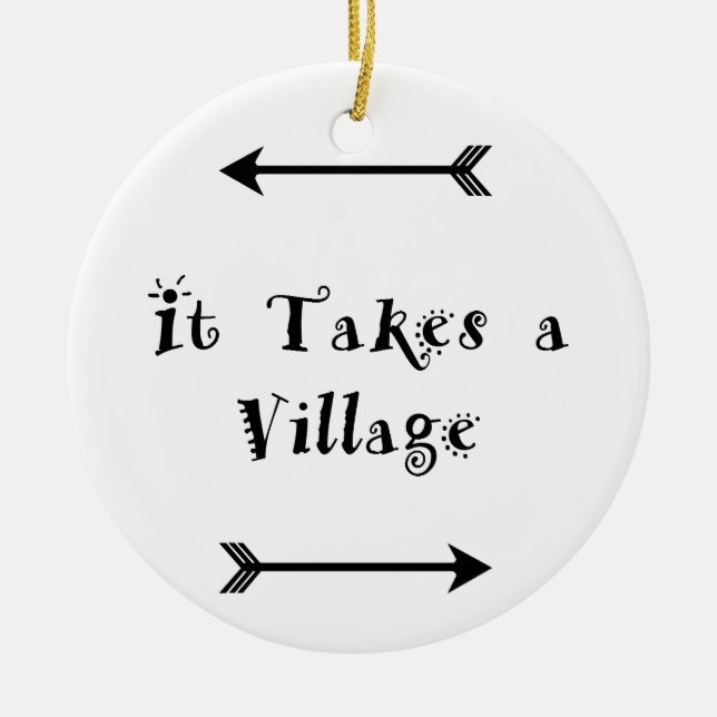 It takes a Village - Parenting Adoption Ceramic Ornament (Front)