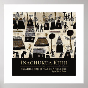 It Takes a Village - Tribal African Heritage Frame Poster