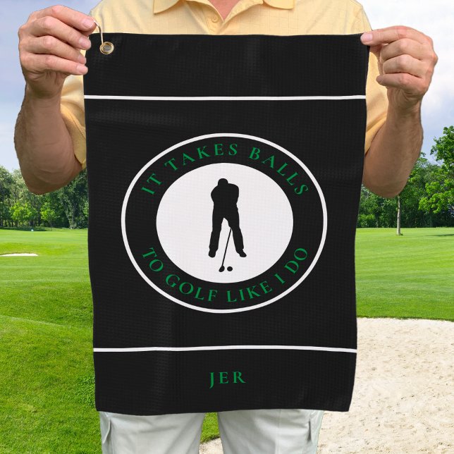 It Takes Balls To Golf Like I Do Golfer Towel (Golf Balls Humor Golfer Sports Pun Monogram Black Golf Towel)