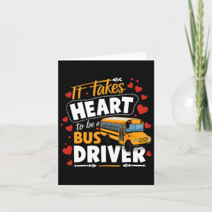 It Takes Heart To Be A Bus Driver Driving Bus Vale Card