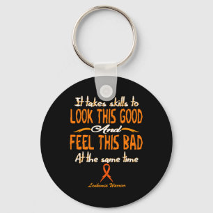 It Takes Skills To Look This Good  Key Ring