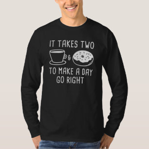 It Takes Two T-Shirt