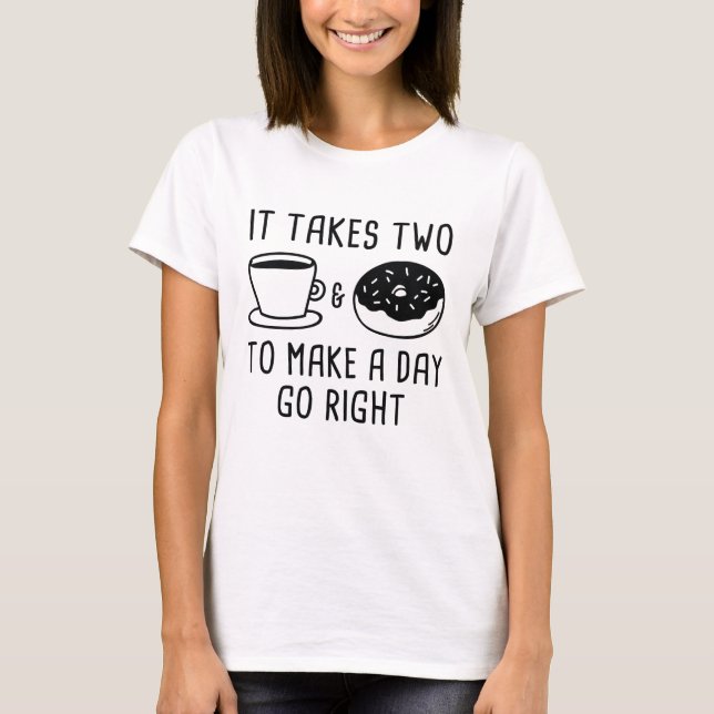 It Takes Two T-Shirt (Front)