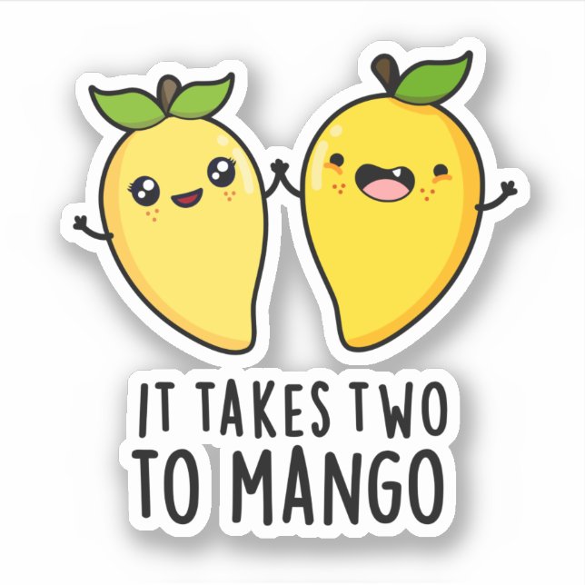 It Takes Two To Mango Funny Dancing Fruit Pun (Front)