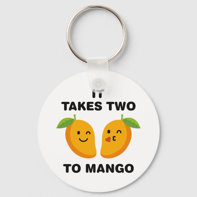 It Takes Two To Mango Key Ring (Front)