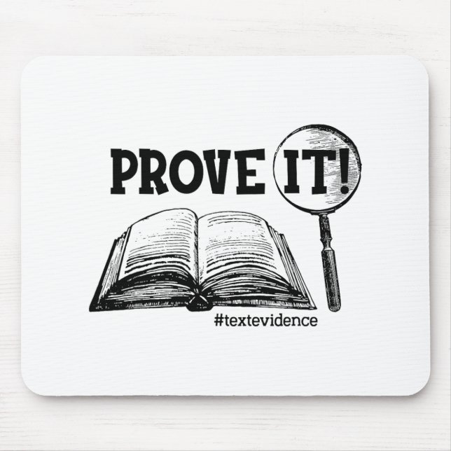 It Text Evidence Funny Testing Day Gifts For Teach Mouse Pad (Front)