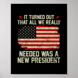 It Turned Out That All We Really Needed Was A New Poster