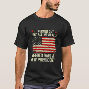 It Turned Out That All We Really Needed Was A New T-Shirt