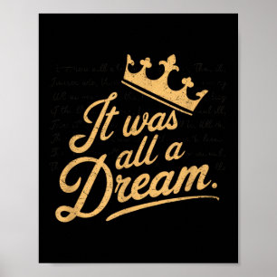 It Was A Dream Men Women Rap 1990s Music Hip Hop  Poster