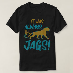 It Was Always the Wild Jungle Cats Tee