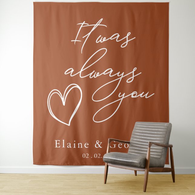 It Was Always You Wedding Photo Prop Backdrop Tapestry (In Situ)