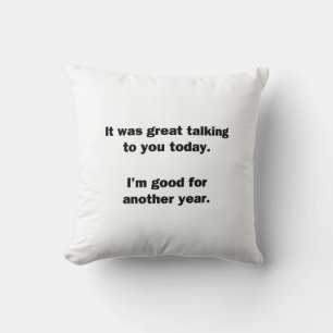 It Was Great Talking Cushion