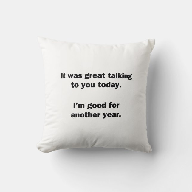 It Was Great Talking Cushion (Front)