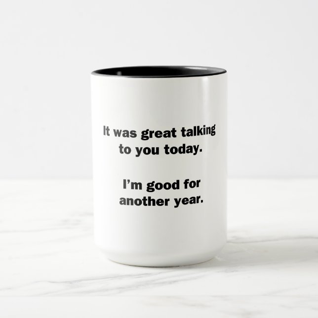 It Was Great Talking Mug (Center)