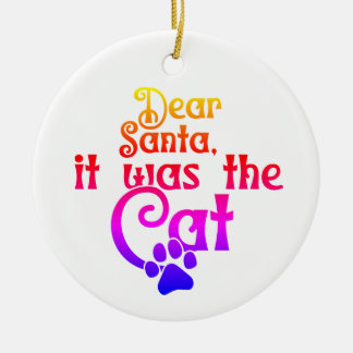 It was the Cat | Double Sided Ceramic Ornament