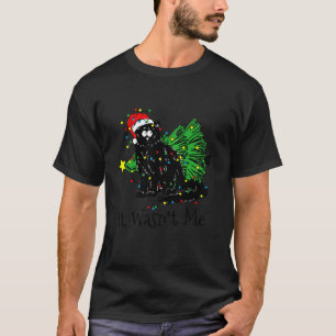 It Wasn t Me Black Cat Christmas Tree Funny Christ T-Shirt